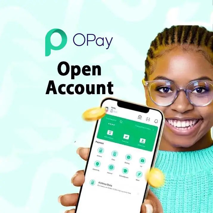 How To Open Opay Account In Nigeria Sign Up Here