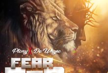 Ptony Ft. De Whyse - “Fear God” Mp3 Download